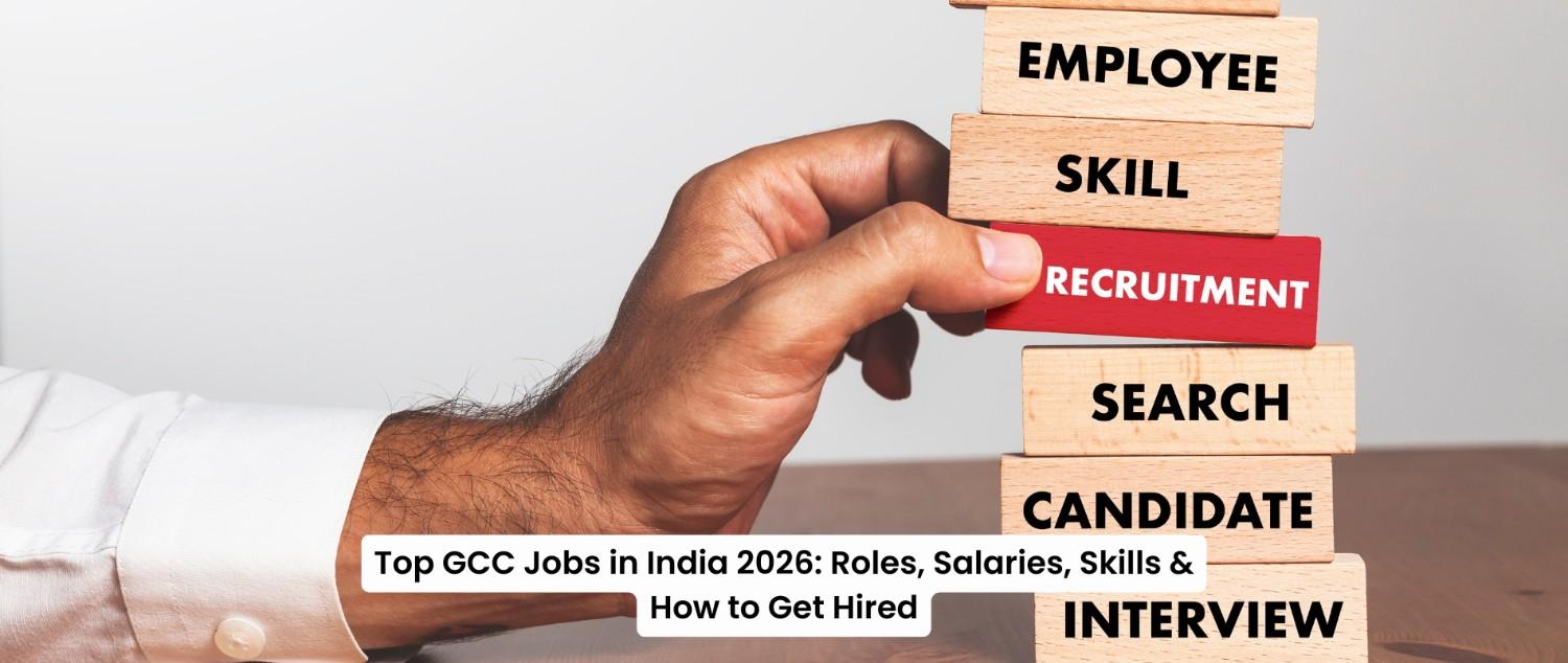 Top GCC Jobs in India 2026